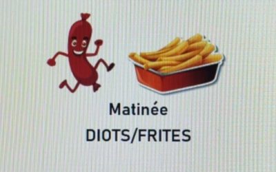 MATINEE DIOTS FRITES