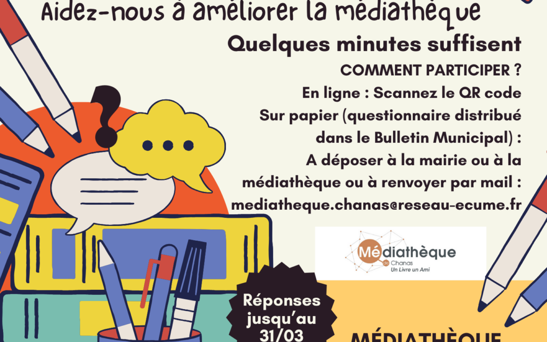 ENQUÊTE MÉDIATHÈQUE CHANAS